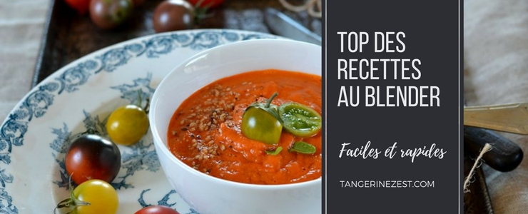top DES RECETTES AU BLENDER