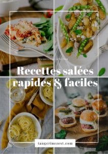 recettes salées rapides & faciles