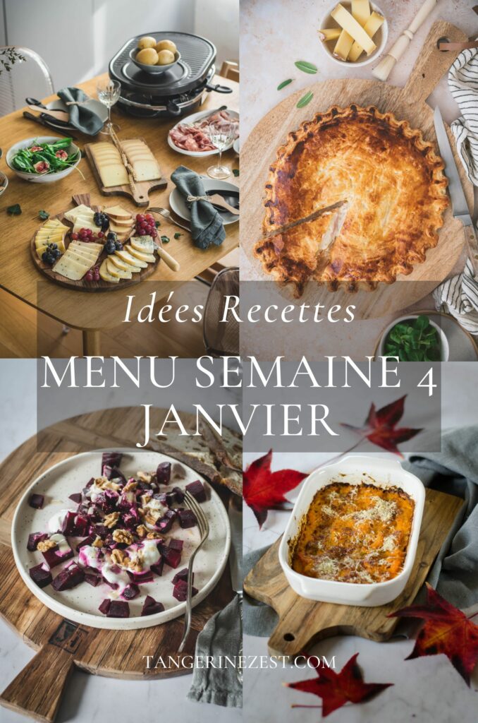 Idées recettes - Menu de la semaine 4 janvier