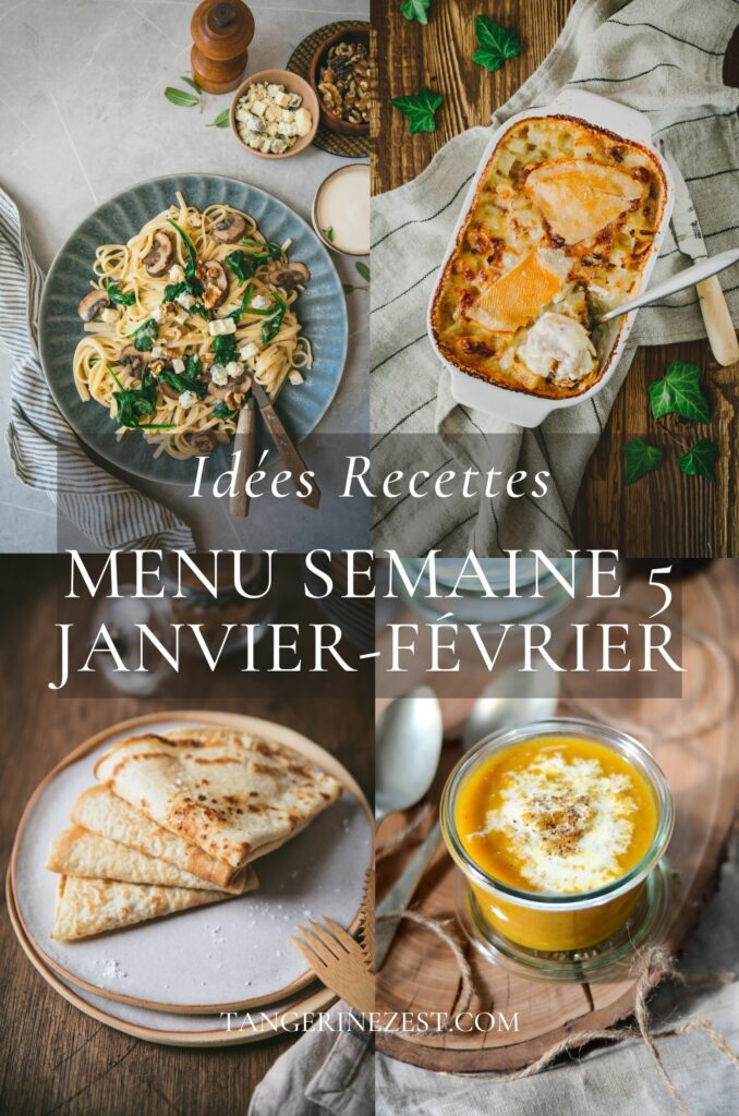 Idées recettes - Menu de la semaine 5