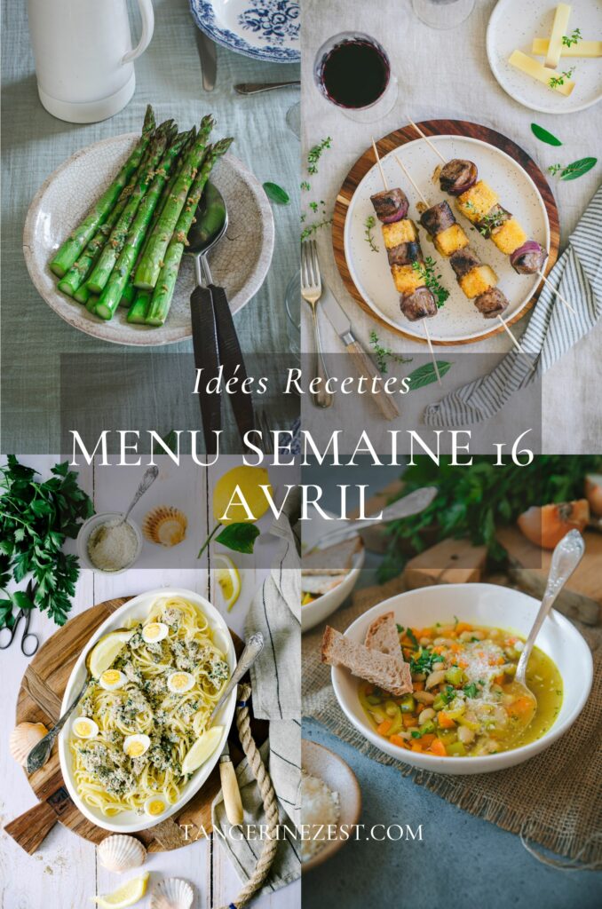 Idées recettes – Menu de la semaine 16 avril