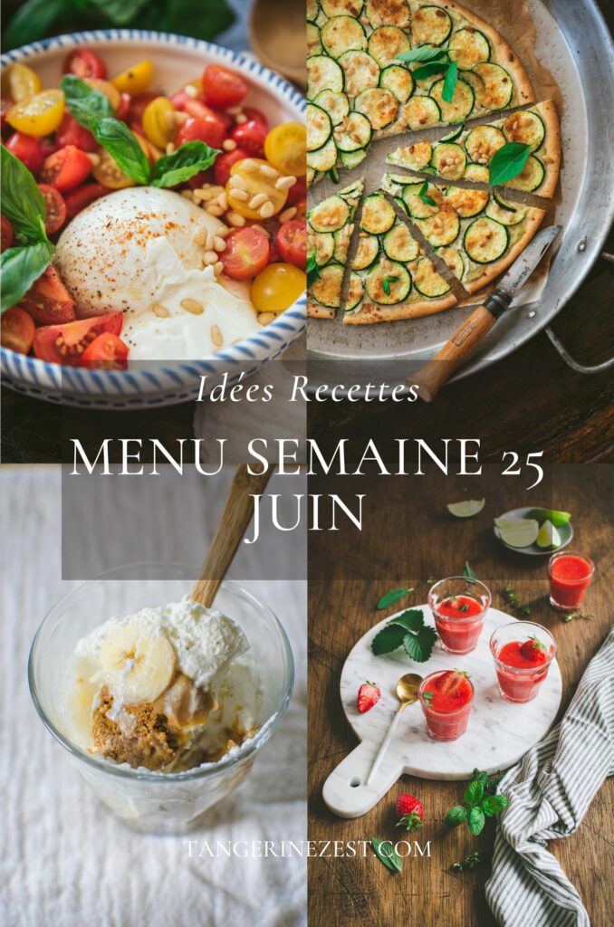 Idees-recettes-Menu-semaine-25-mois-juin