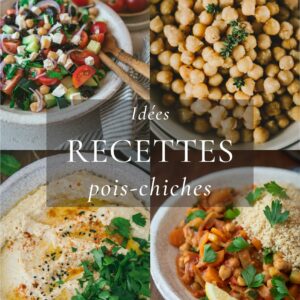 Idées recettes Pois Chiches