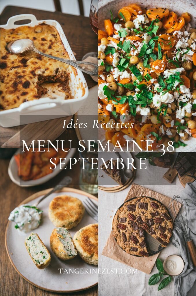 Idées recettes – Menu de la semaine 38 septembre