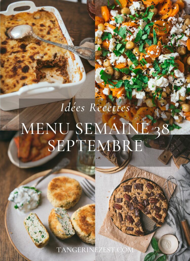 Idées recettes – Menu de la semaine 38 septembre