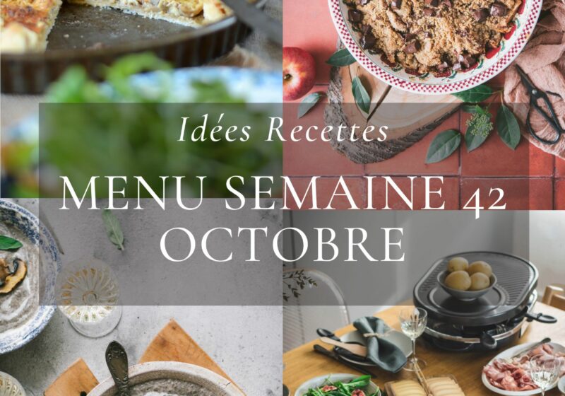 Idees-recettes-Menu-de-la-semaine-42-mois-Octobre