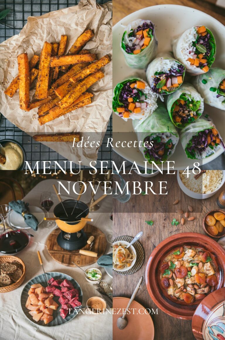 Idées recettes – Menu de la semaine 48 mois Novembre