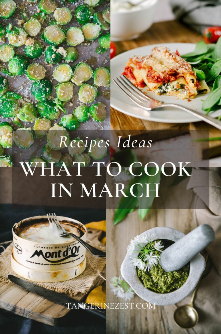 What to Cook and Eat in March recipe ideas