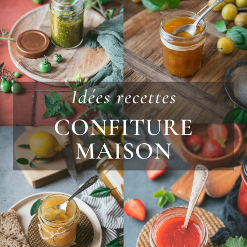 idées recettes confitures maison