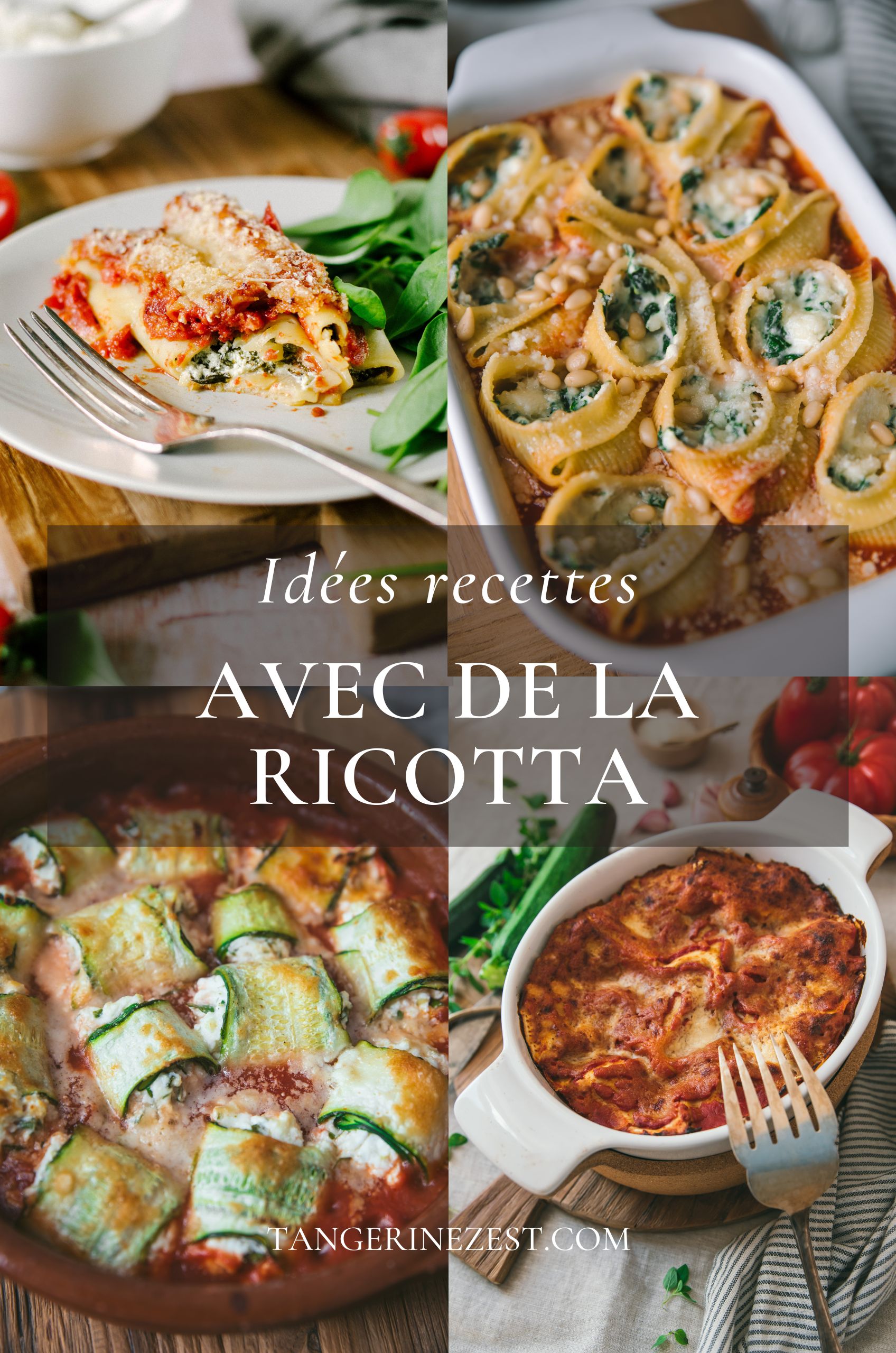 Idées recettes avec de la Ricotta