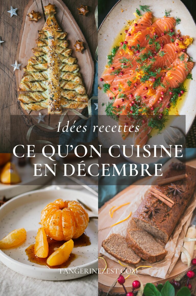 Ce qu’on cuisine au mois de décembre - Idées recettes
